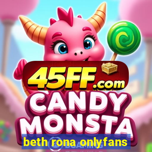 beth rona onlyfans